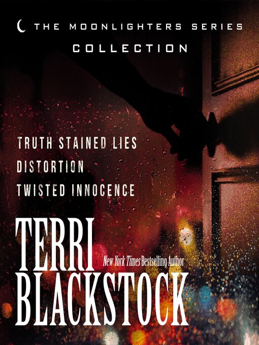 Title details for The Moonlighters Series Collection by Terri Blackstock - Wait list